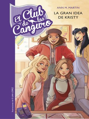 cover image of El Club de las Canguro 1--La gran idea de Kristy